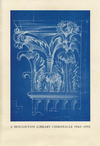 Cover image for A Houghton Library Chronicle, 1942-1992