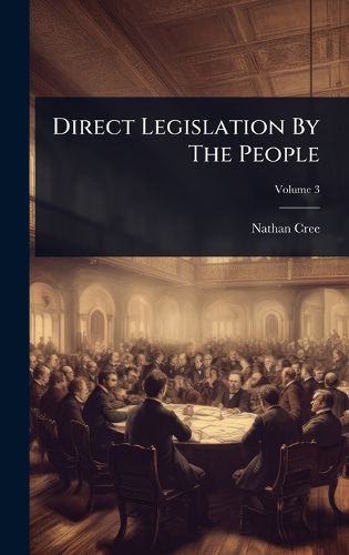 Cover image for Direct Legislation By The People