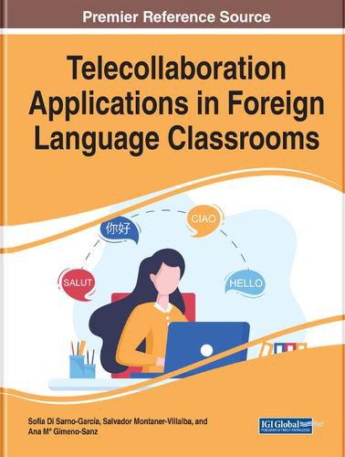 Cover image for Telecollaboration Applications in Foreign Language Classrooms