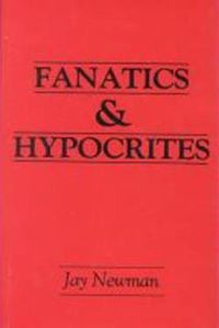 Cover image for Fanatics and Hypocrites