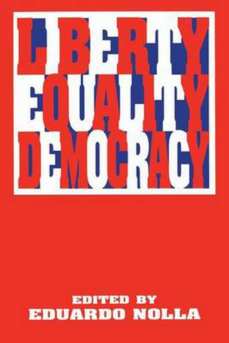 Cover image for Liberty, Equality, Democracy