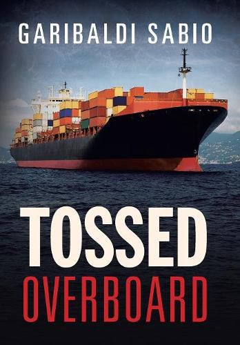 Cover image for Tossed Overboard