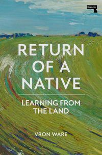 Cover image for Return of a Native: Learning from the Land