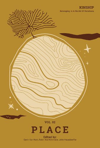 Cover image for Kinship: Belonging in a World of Relations, Vol. 2 - Place