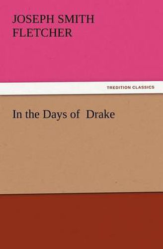 Cover image for In the Days of Drake