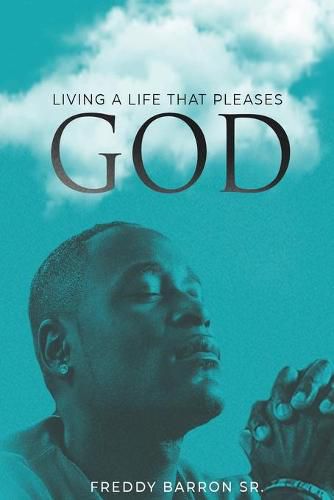 Cover image for Living a Life That Pleases God