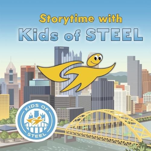 Cover image for Storytime with Kids of STEEL