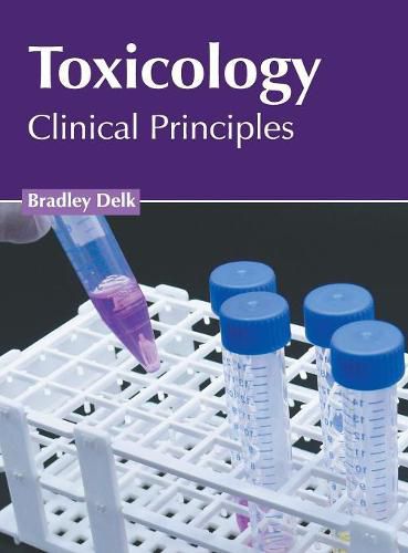 Cover image for Toxicology: Clinical Principles