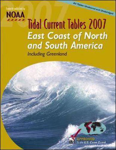 Cover image for Tide Tables 2007: East Coast of North and South America, Including Greenland