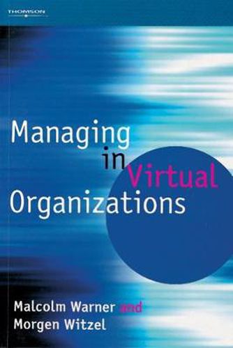 Cover image for Managing in Virtual Organizations