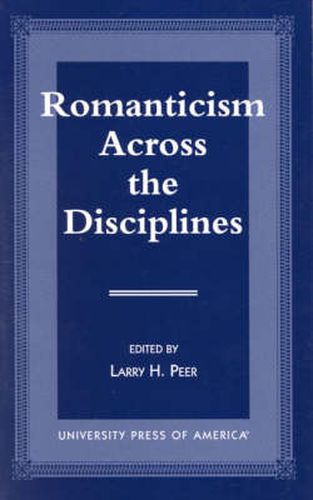 Cover image for Romanticism Across the Disciplines