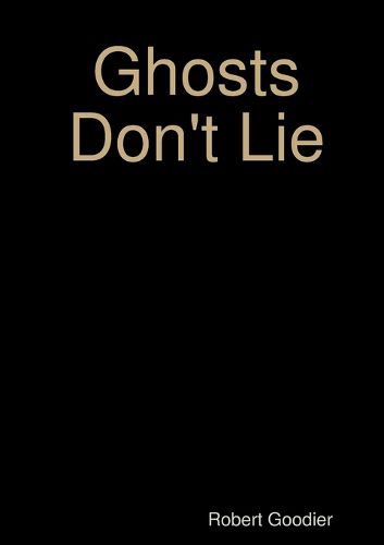 Cover image for Ghosts Don't Lie