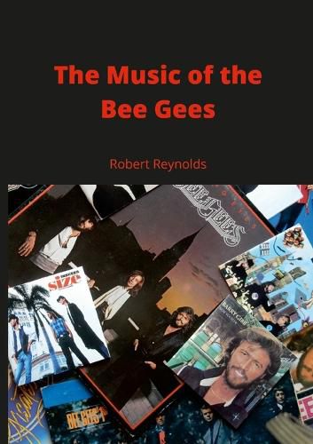 Cover image for The Music of the Bee Gees