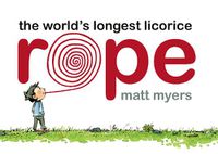 Cover image for The World's Longest Licorice Rope