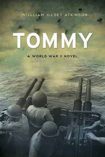 Tommy: A World War II Novel