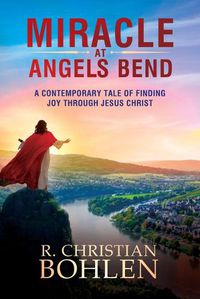 Cover image for Miracle at Angels Bend