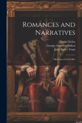 Romances and Narratives