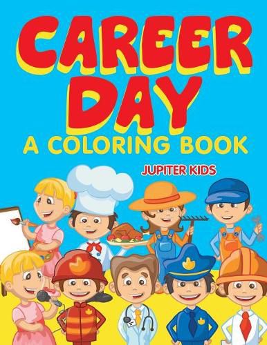 Cover image for Career Day (A Coloring Book)