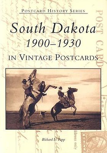 Cover image for South Dakota in Vintage Postcards:: 1900-1930