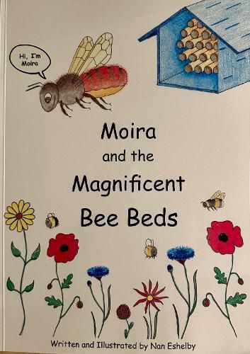 Cover image for Moira and the Magnificient Bee Beds