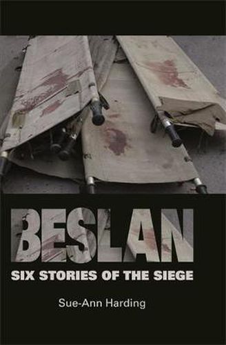 Cover image for Beslan: Six Stories of the Siege