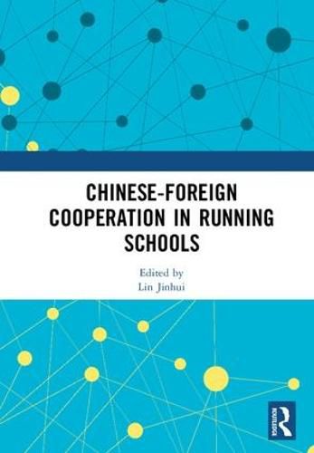 Cover image for Chinese-Foreign Cooperation in Running Schools