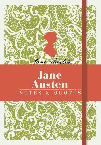 Jane Austen: Notes & Quotes