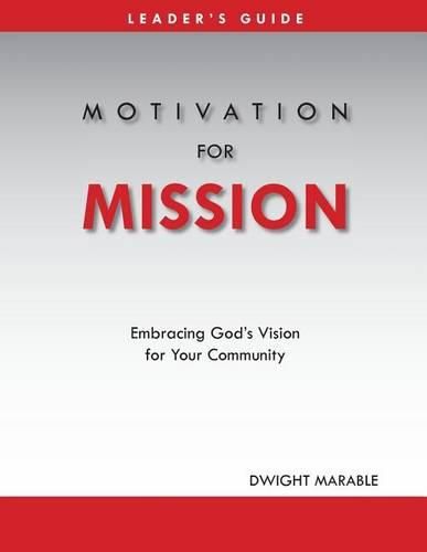 Cover image for Motivation for Mission: Leader's Guide
