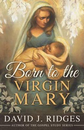 Cover image for Born to the Virgin Mary