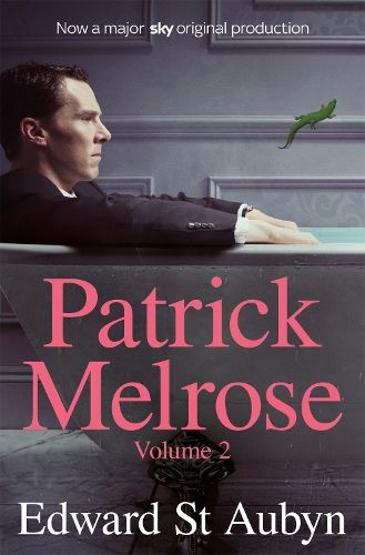 Cover image for Patrick Melrose Volume 2: Mother's Milk and At Last