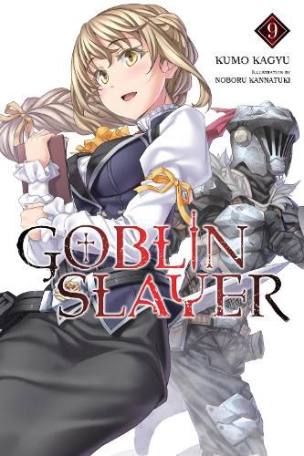 Cover image for Goblin Slayer, Vol. 9 (light novel)