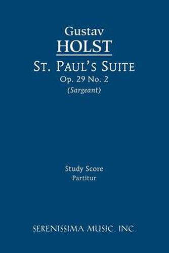 Cover image for St. Paul's Suite, Op.29 No.2: Study score