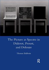 Cover image for The Picture as Spectre in Diderot, Proust, and Deleuze