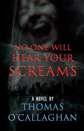 Cover image for No One Will Hear Your Screams