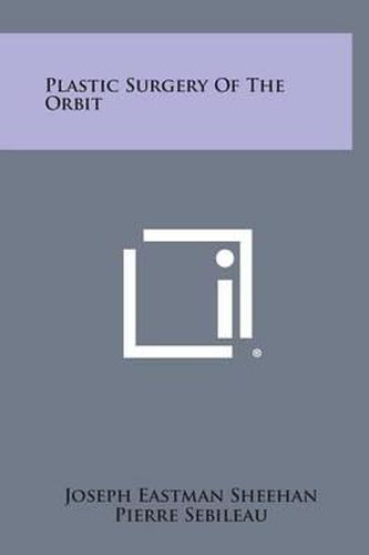 Cover image for Plastic Surgery of the Orbit