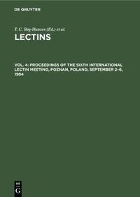 Cover image for Proceedings of the Sixth International Lectin Meeting, Poznan, Poland, September 2-6, 1984