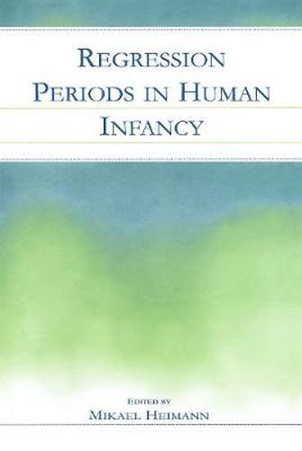 Cover image for Regression Periods in Human infancy