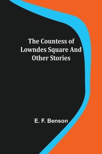 Cover image for The Countess of Lowndes Square and Other Stories