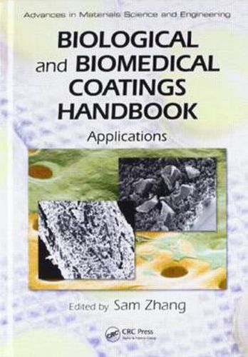 Cover image for Biological and Biomedical Coatings Handbook, Two-Volume Set