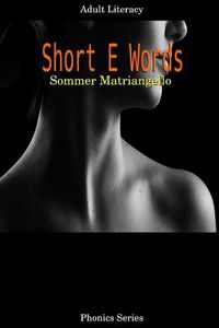 Cover image for Short E Words