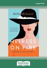 Cover image for Heiress on Fire