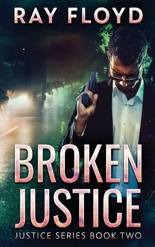 Cover image for Broken Justice