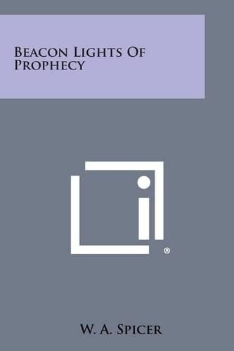 Cover image for Beacon Lights of Prophecy