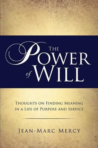 The Power of Will