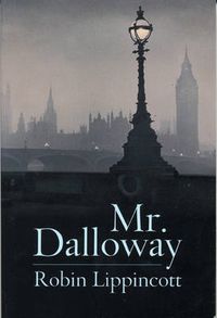 Cover image for Mr. Dalloway: A Novella