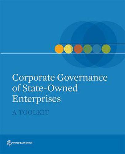 Cover image for Corporate Governance of State-Owned Enterprises: A Toolkit