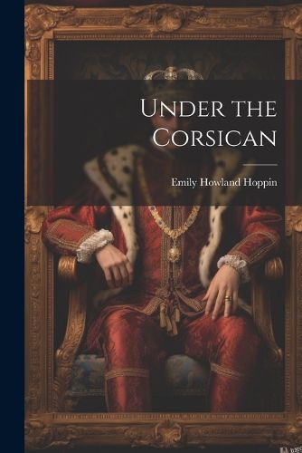 Cover image for Under the Corsican