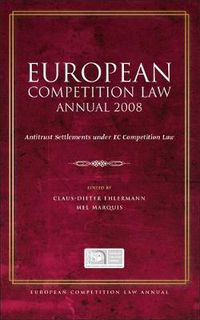 Cover image for European Competition Law Annual 2008: Antitrust Settlements under EC Competition Law