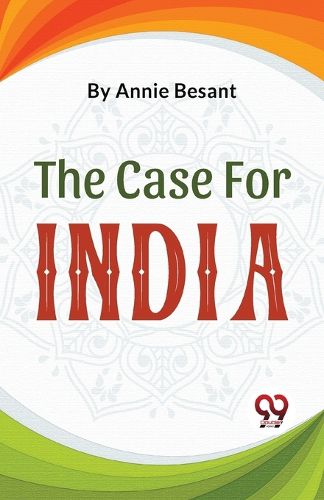 The Case for India