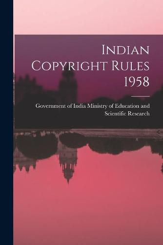 Cover image for Indian Copyright Rules 1958